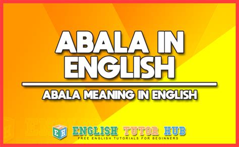 maka abala in english